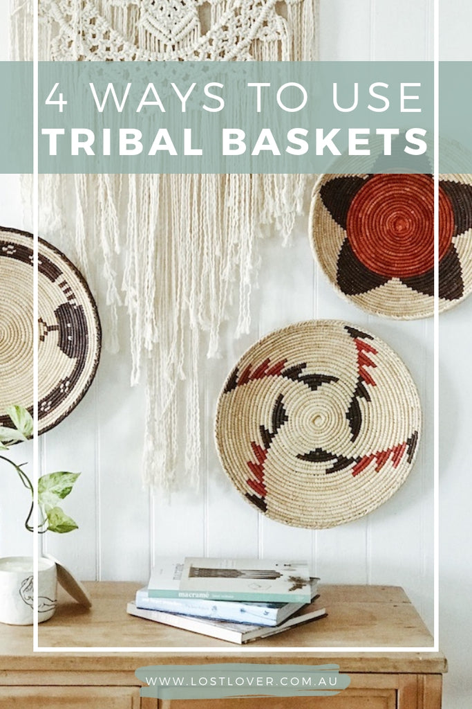 4 ways to use tribal baskets - bohemian interiors - boho style